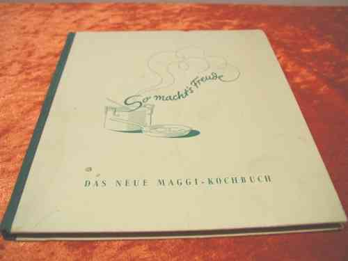 German book So machts Freude-Das neue Maggi-Kochbuch