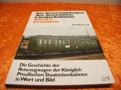 Reisezugwagen der deutschen Länderbahnen Bd. 1 Preußen