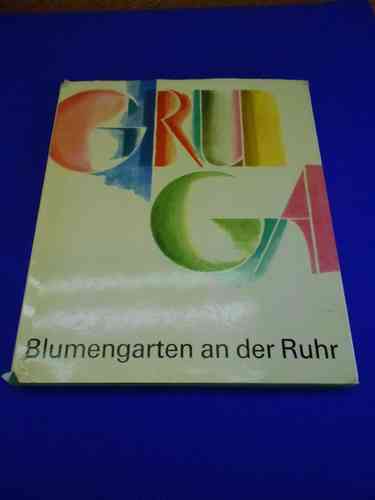 German book Gruga Blumengarten an der Ruhr