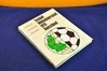 Fussball Weltmeisterschaft 1974 Deutschland
