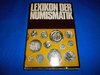 In German Lexikon der Numismatik Transpress 1977