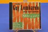 CD Guy Lombardo And His Royal Canadians Take It Easy