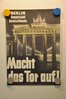 Macht das Tor auf Unteilbares Deutschland Plakat