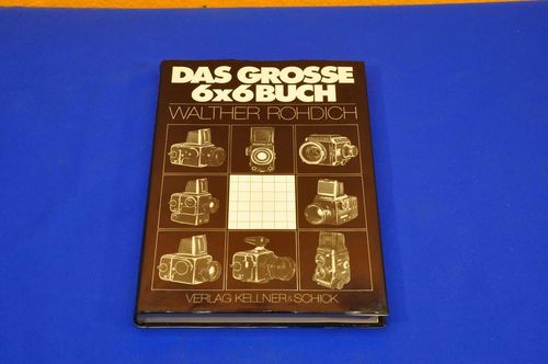 Das grosse 6x6 Buch Walther Rodich 1982