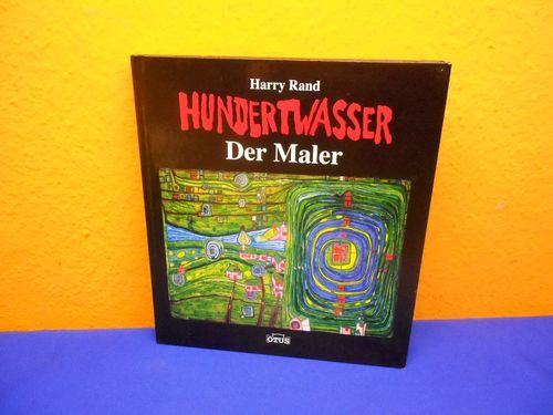 Hundertwasser Der Maler Otus 2011 German book