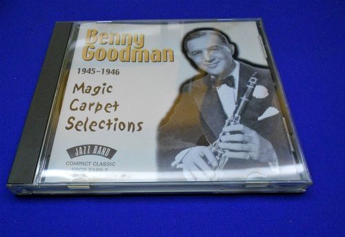 Benny Goodman 1945-1946 Magic Carpet Selections