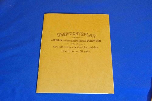 Übersichtsplan Berlin Grundbesitz des Reichs 1904 Reprint