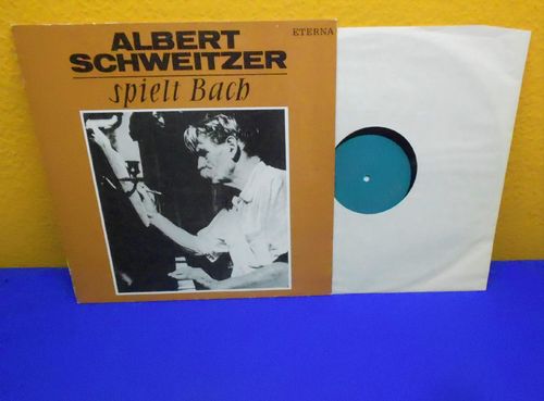 Albert Schweitzer spiel Bach Vinyl ETERNA LP M 820593