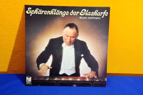 Vinyl Sphärenklänge der Glasharfe Bruno Hoffmann FSM